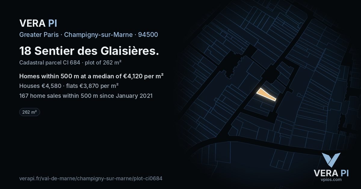 18 Sentier des Glaisières, Champigny-sur-Marne at night – the plot lit, the parcels around coloured by the prices near them