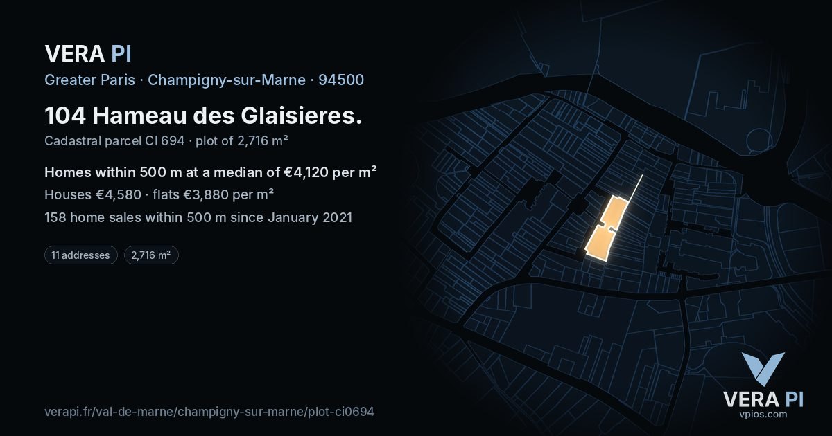 104 Hameau des Glaisieres, Champigny-sur-Marne at night – the plot lit, the parcels around coloured by the prices near them