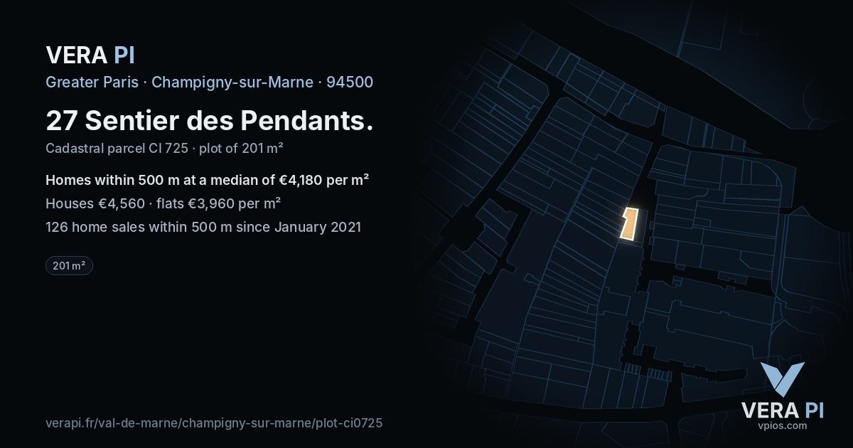 27 Sentier des Pendants, Champigny-sur-Marne at night – the plot lit, the parcels around coloured by the prices near them