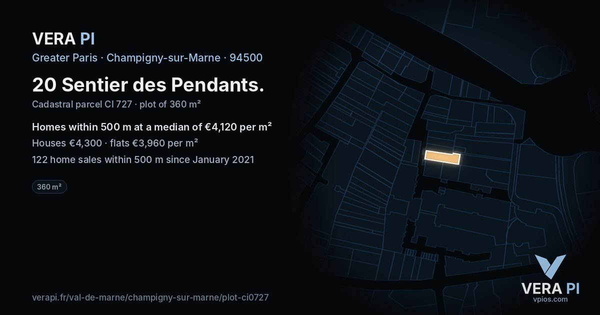 20 Sentier des Pendants, Champigny-sur-Marne at night – the plot lit, the parcels around coloured by the prices near them