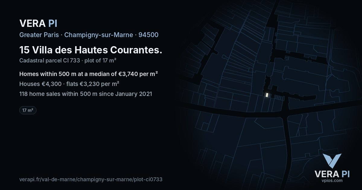 15 Villa des Hautes Courantes, Champigny-sur-Marne at night – the plot lit, the parcels around coloured by the prices near them
