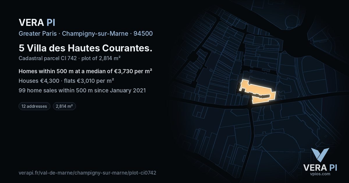 5 Villa des Hautes Courantes, Champigny-sur-Marne at night – the plot lit, the parcels around coloured by the prices near them