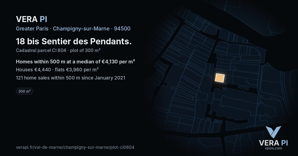 18 bis Sentier des Pendants, Champigny-sur-Marne at night – the plot lit, the parcels around coloured by the prices near them