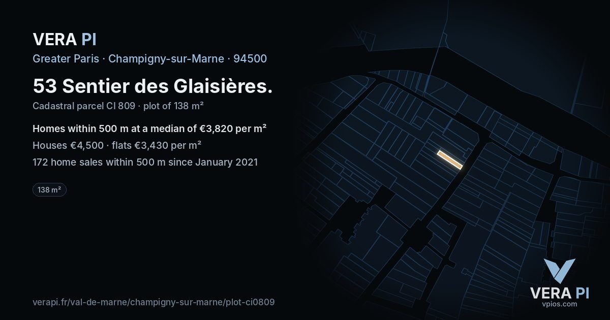 53 Sentier des Glaisières, Champigny-sur-Marne at night – the plot lit, the parcels around coloured by the prices near them
