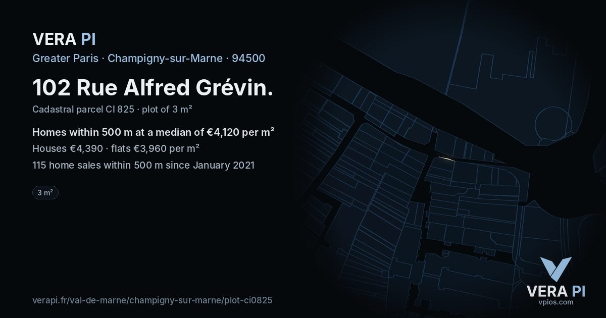 102 Rue Alfred Grévin, Champigny-sur-Marne at night – the plot lit, the parcels around coloured by the prices near them