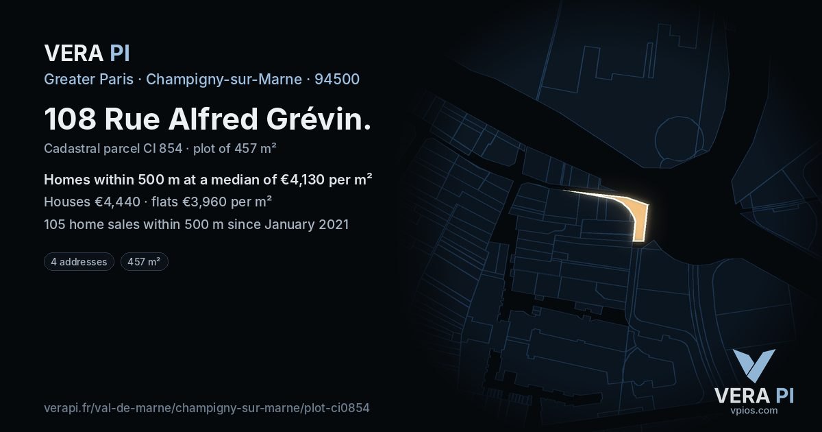 108 Rue Alfred Grévin, Champigny-sur-Marne at night – the plot lit, the parcels around coloured by the prices near them