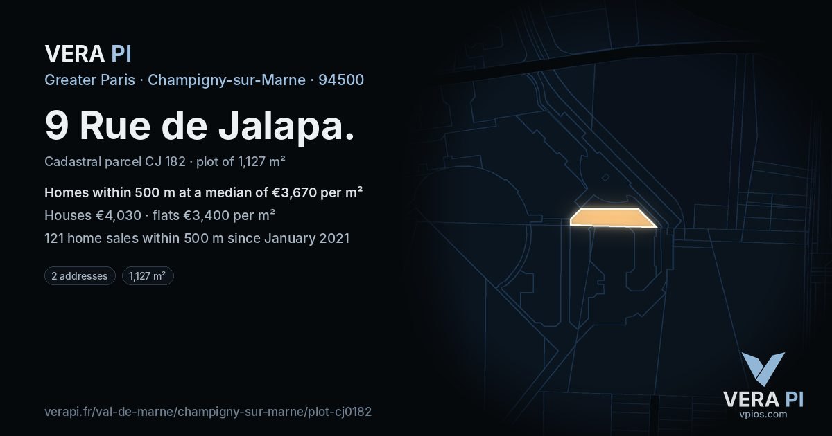 9 Rue de Jalapa, Champigny-sur-Marne at night – the plot lit, the parcels around coloured by the prices near them