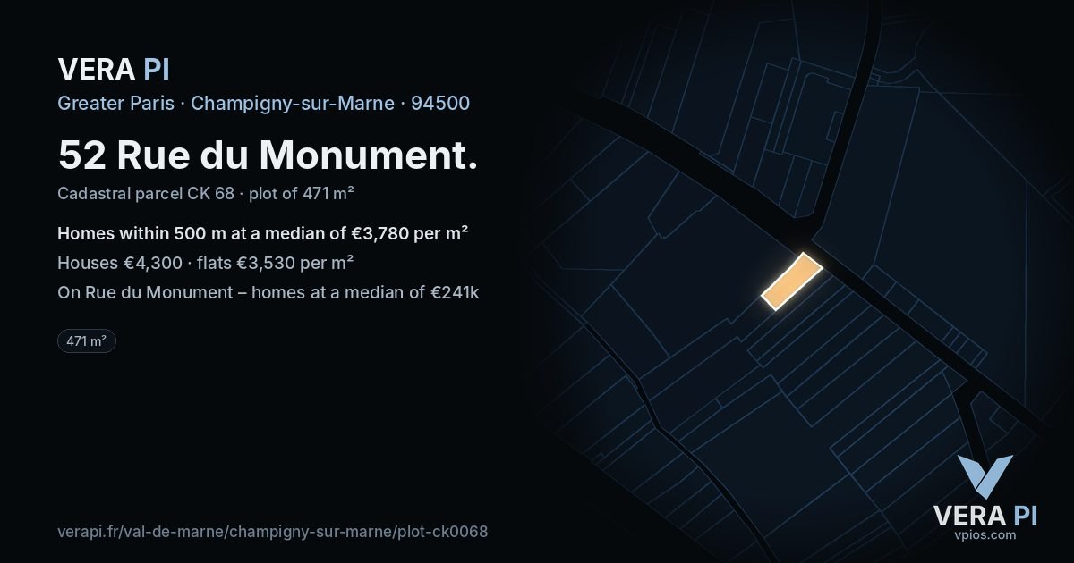 52 Rue du Monument, Champigny-sur-Marne at night – the plot lit, the parcels around coloured by the prices near them