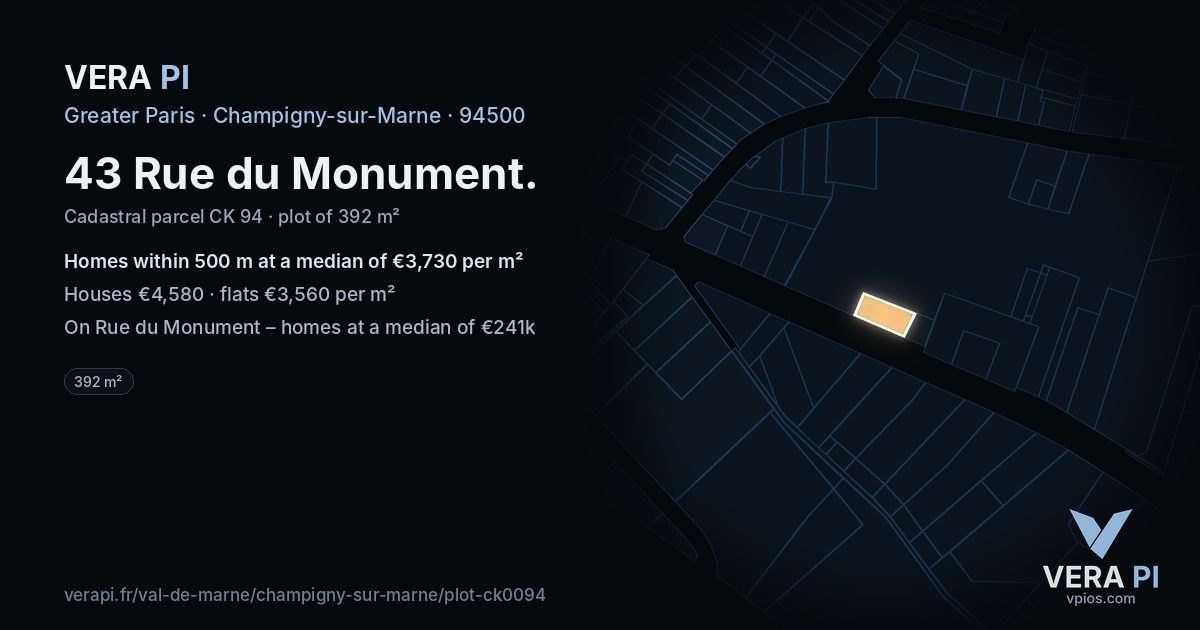 43 Rue du Monument, Champigny-sur-Marne at night – the plot lit, the parcels around coloured by the prices near them