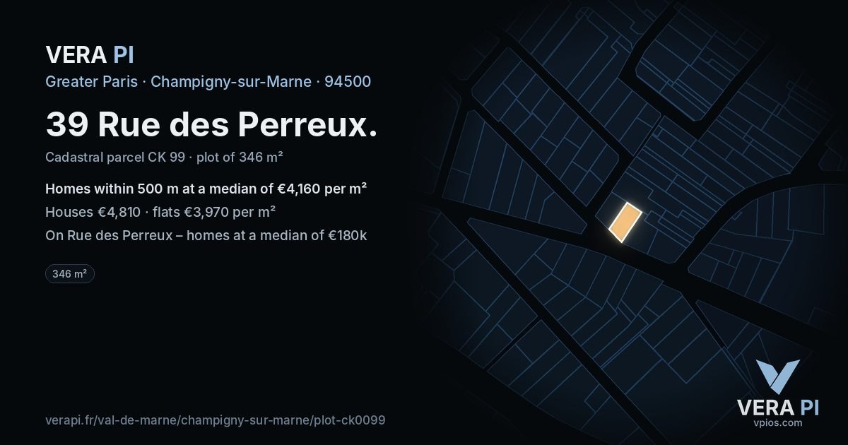 39 Rue des Perreux, Champigny-sur-Marne at night – the plot lit, the parcels around coloured by the prices near them