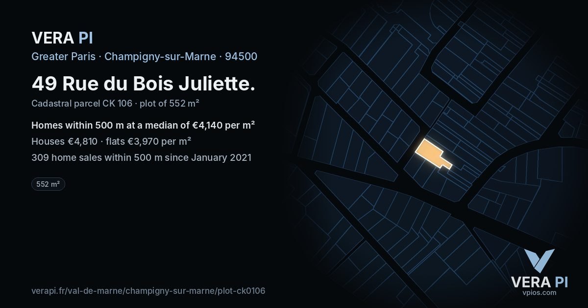 49 Rue du Bois Juliette, Champigny-sur-Marne at night – the plot lit, the parcels around coloured by the prices near them