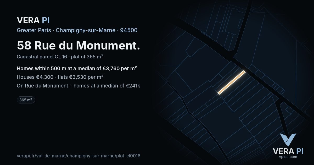 58 Rue du Monument, Champigny-sur-Marne at night – the plot lit, the parcels around coloured by the prices near them