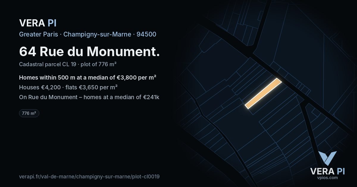 64 Rue du Monument, Champigny-sur-Marne at night – the plot lit, the parcels around coloured by the prices near them