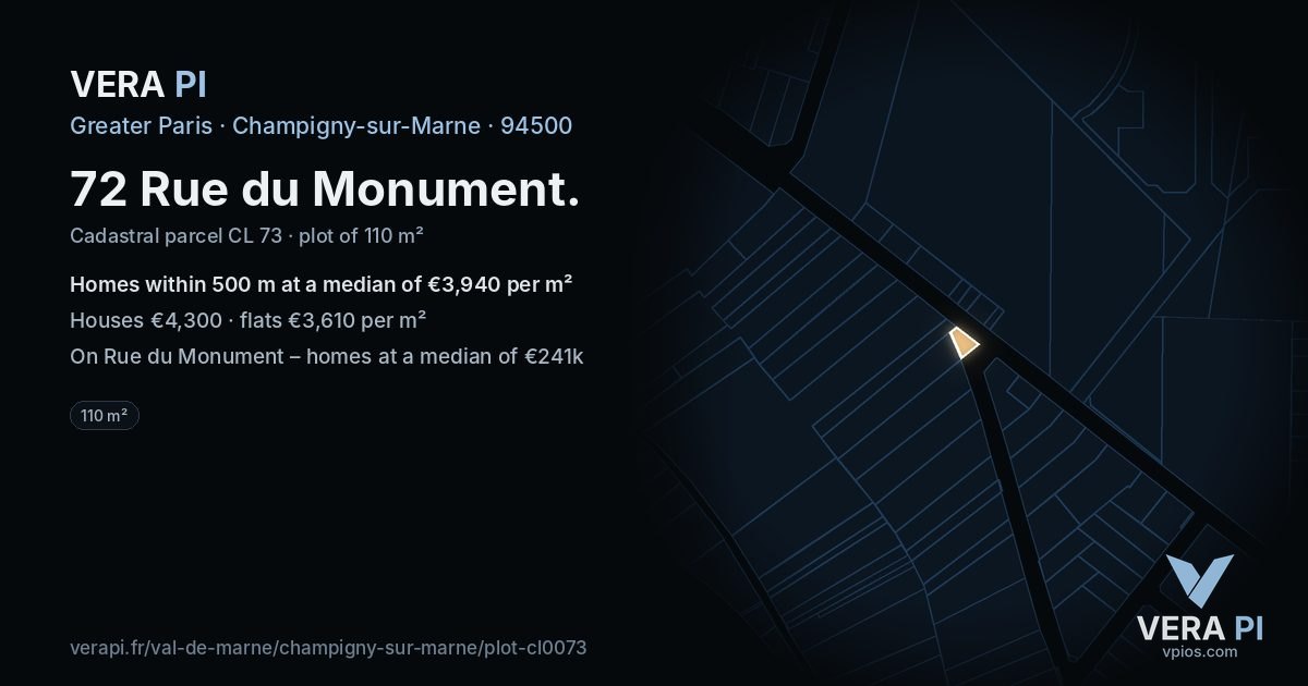 72 Rue du Monument, Champigny-sur-Marne at night – the plot lit, the parcels around coloured by the prices near them