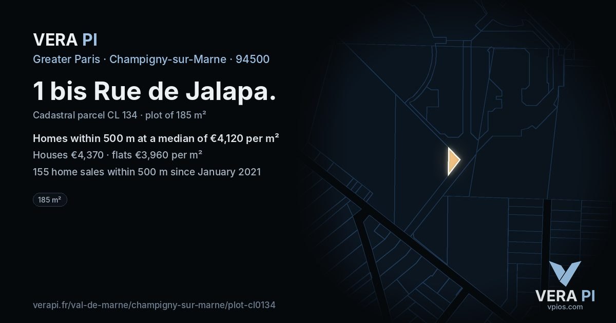 1 bis Rue de Jalapa, Champigny-sur-Marne at night – the plot lit, the parcels around coloured by the prices near them