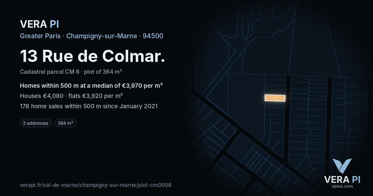 13 Rue de Colmar, Champigny-sur-Marne at night – the plot lit, the parcels around coloured by the prices near them