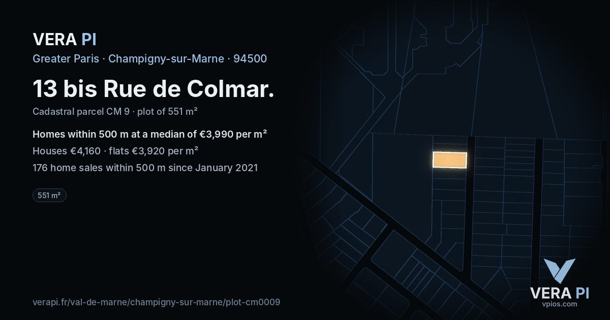 13 bis Rue de Colmar, Champigny-sur-Marne at night – the plot lit, the parcels around coloured by the prices near them