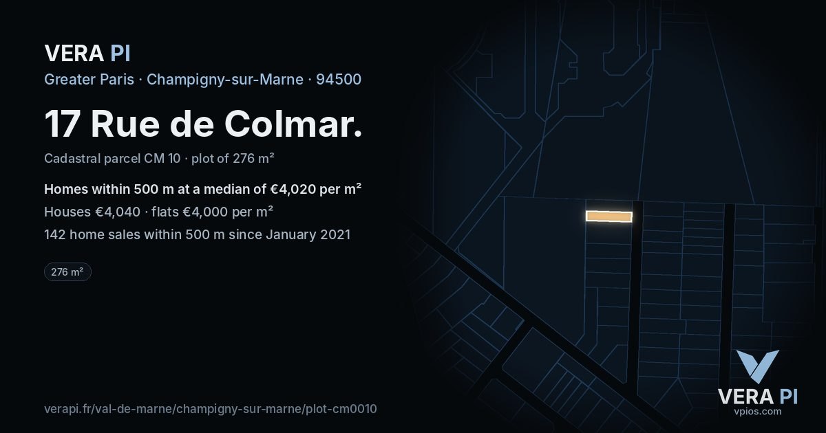 17 Rue de Colmar, Champigny-sur-Marne at night – the plot lit, the parcels around coloured by the prices near them