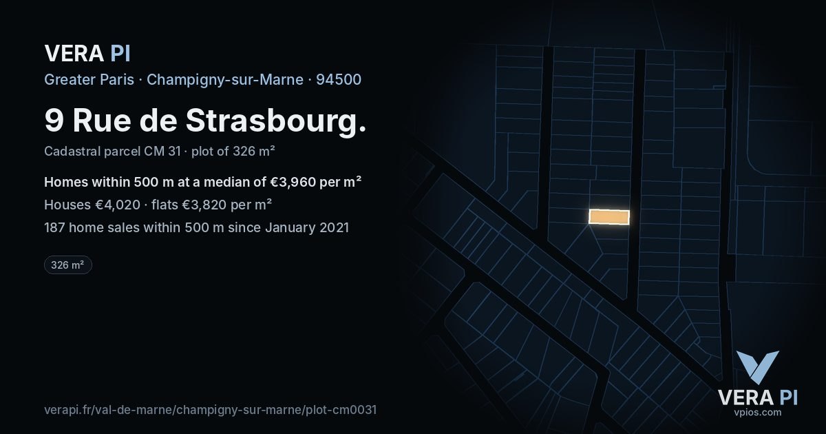 9 Rue de Strasbourg, Champigny-sur-Marne at night – the plot lit, the parcels around coloured by the prices near them