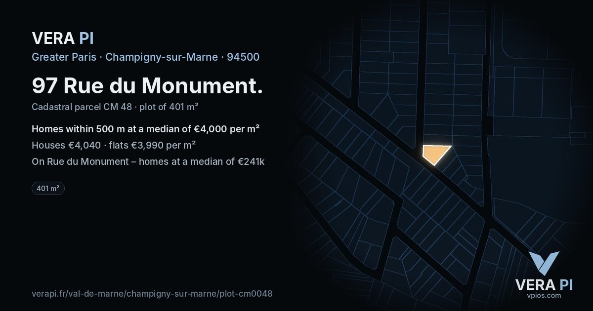 97 Rue du Monument, Champigny-sur-Marne at night – the plot lit, the parcels around coloured by the prices near them