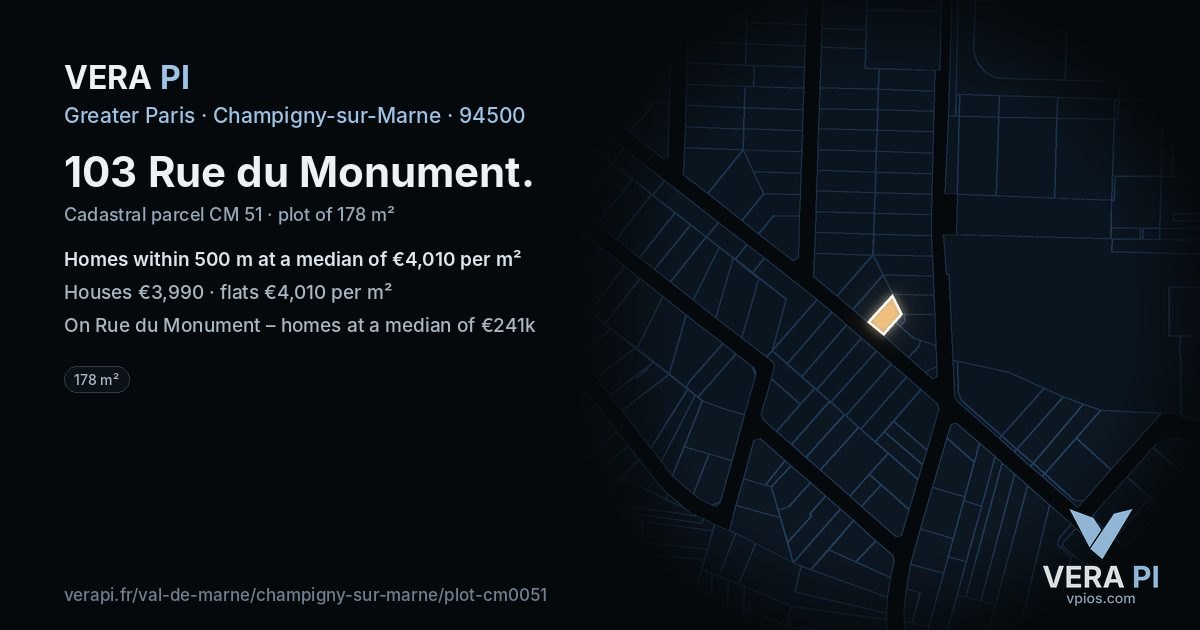 103 Rue du Monument, Champigny-sur-Marne at night – the plot lit, the parcels around coloured by the prices near them