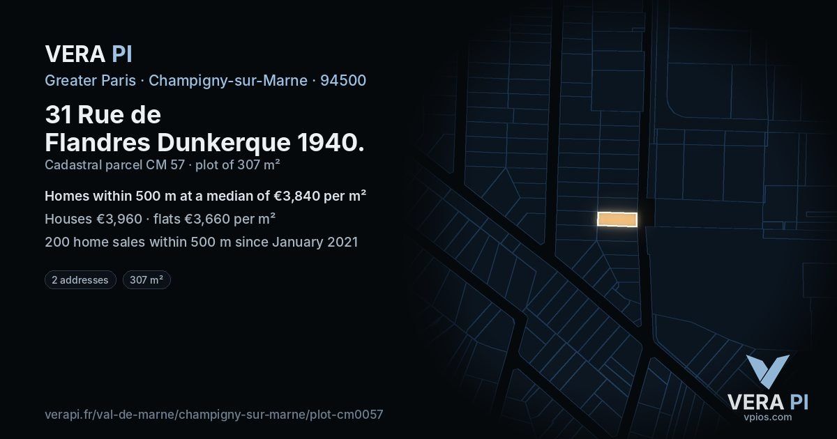 31 Rue de Flandres Dunkerque 1940, Champigny-sur-Marne at night – the plot lit, the parcels around coloured by the prices near them