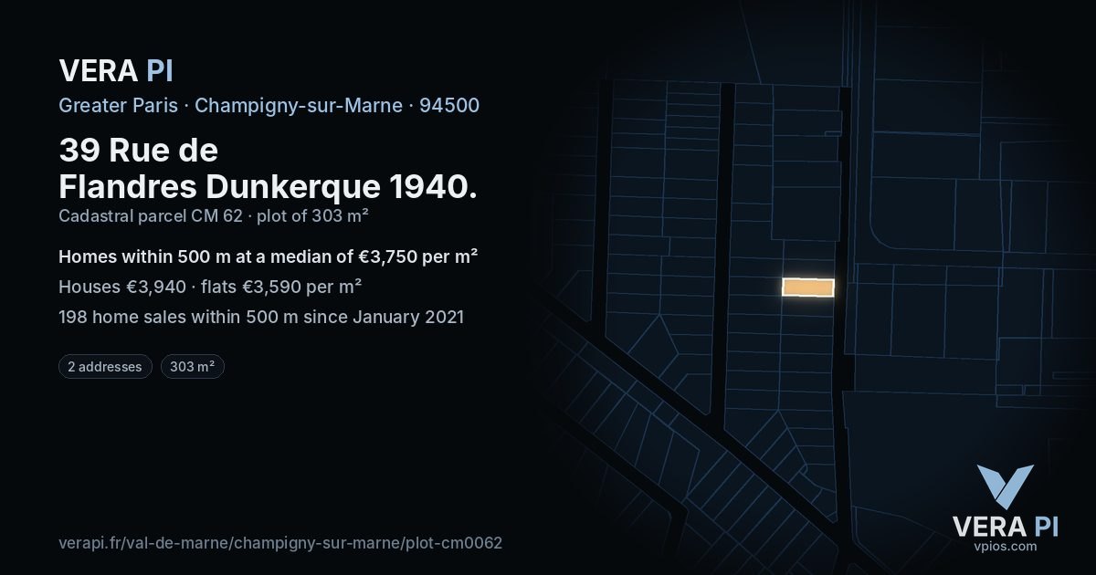 39 Rue de Flandres Dunkerque 1940, Champigny-sur-Marne at night – the plot lit, the parcels around coloured by the prices near them