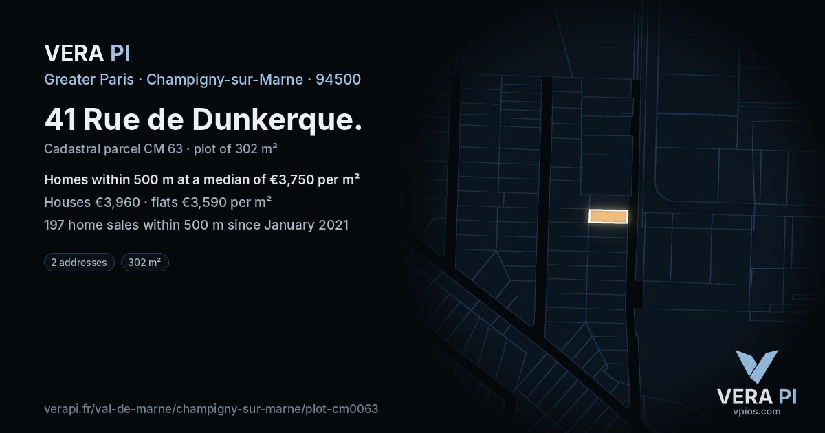 41 Rue de Dunkerque, Champigny-sur-Marne at night – the plot lit, the parcels around coloured by the prices near them
