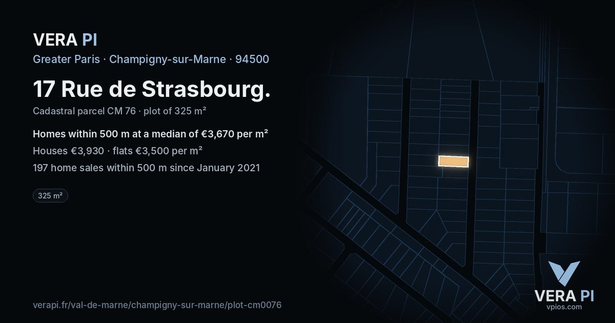 17 Rue de Strasbourg, Champigny-sur-Marne at night – the plot lit, the parcels around coloured by the prices near them