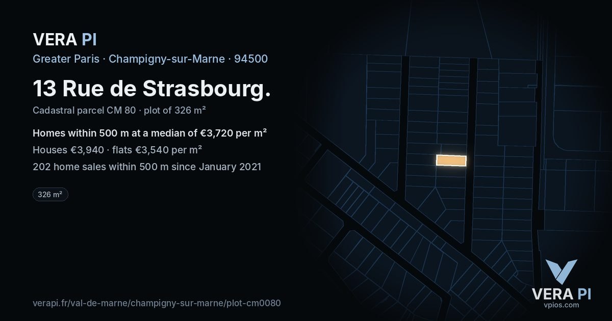 13 Rue de Strasbourg, Champigny-sur-Marne at night – the plot lit, the parcels around coloured by the prices near them