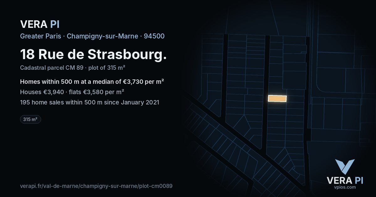 18 Rue de Strasbourg, Champigny-sur-Marne at night – the plot lit, the parcels around coloured by the prices near them