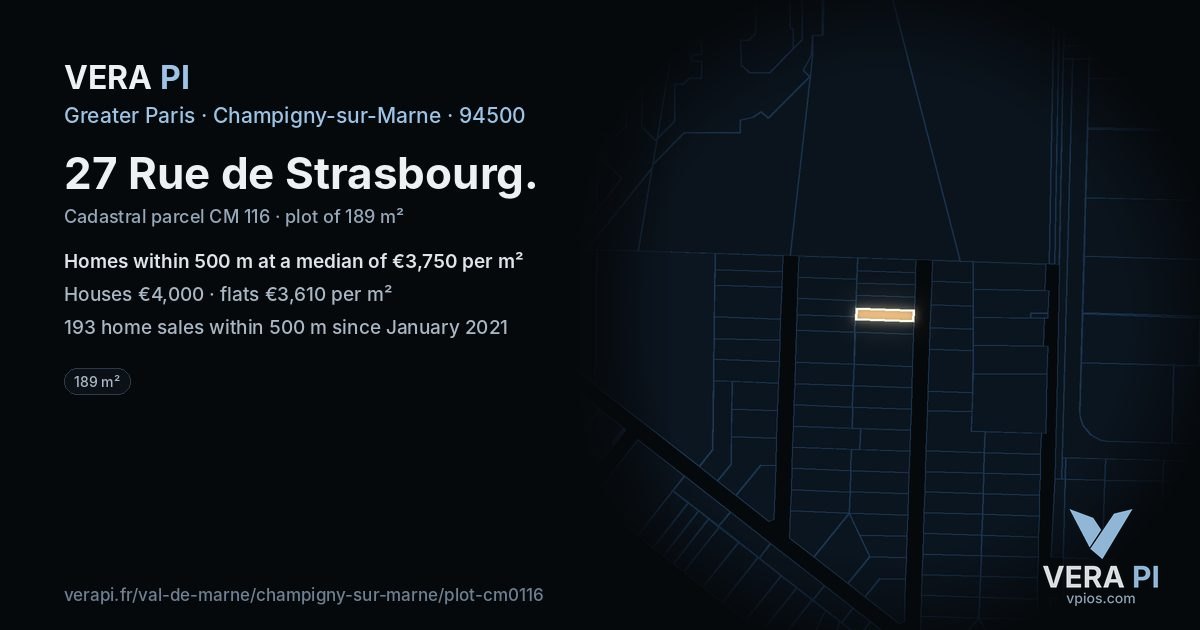 27 Rue de Strasbourg, Champigny-sur-Marne at night – the plot lit, the parcels around coloured by the prices near them