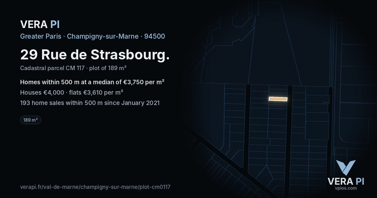 29 Rue de Strasbourg, Champigny-sur-Marne at night – the plot lit, the parcels around coloured by the prices near them