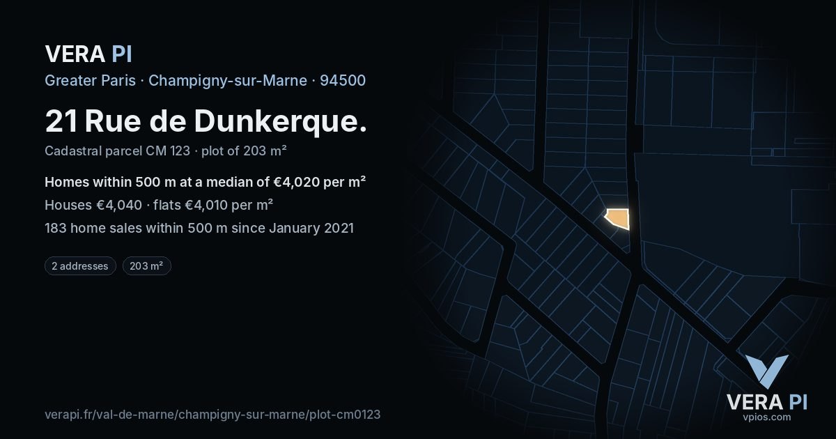 21 Rue de Dunkerque, Champigny-sur-Marne at night – the plot lit, the parcels around coloured by the prices near them