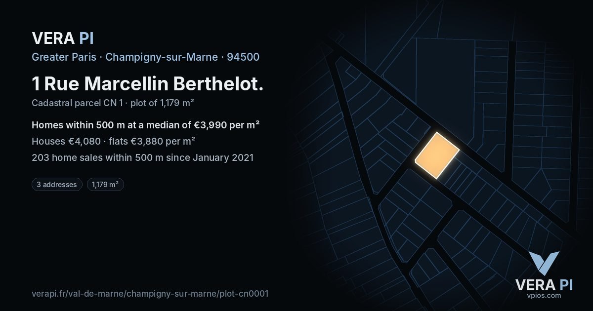 1 Rue Marcellin Berthelot, Champigny-sur-Marne at night – the plot lit, the parcels around coloured by the prices near them