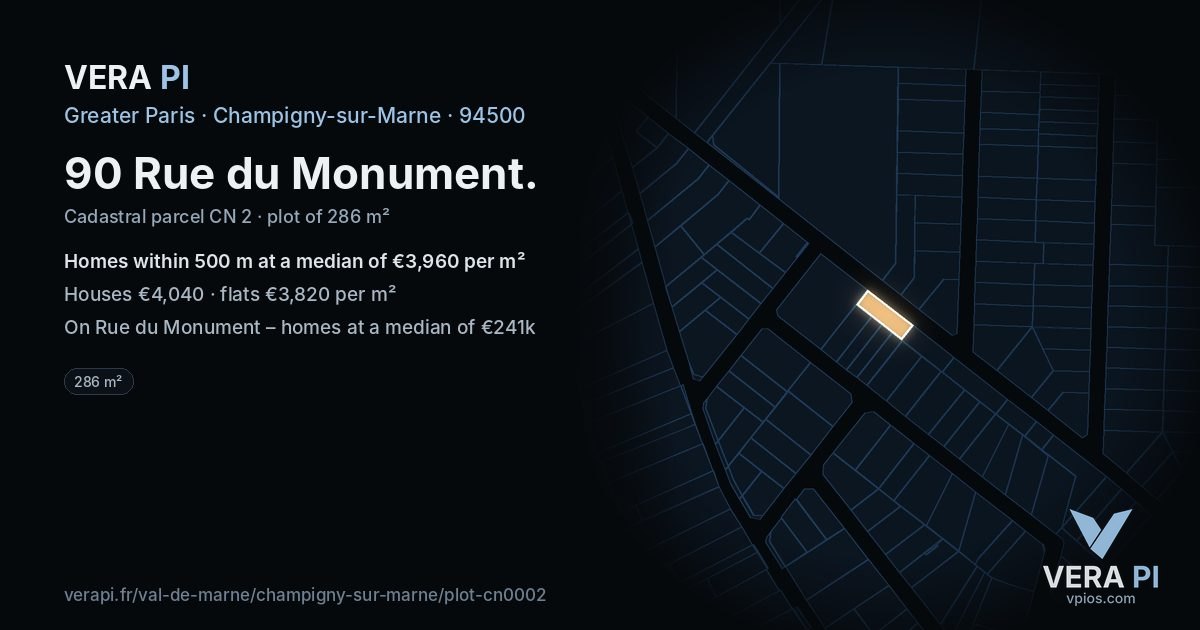 90 Rue du Monument, Champigny-sur-Marne at night – the plot lit, the parcels around coloured by the prices near them