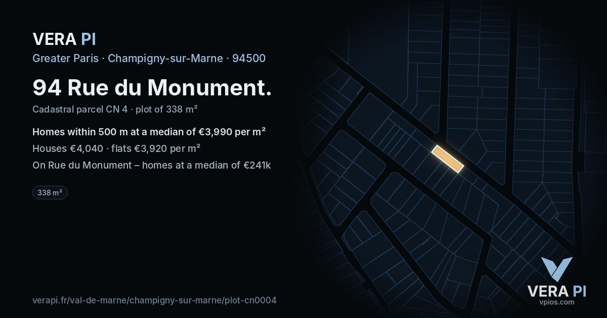 94 Rue du Monument, Champigny-sur-Marne at night – the plot lit, the parcels around coloured by the prices near them