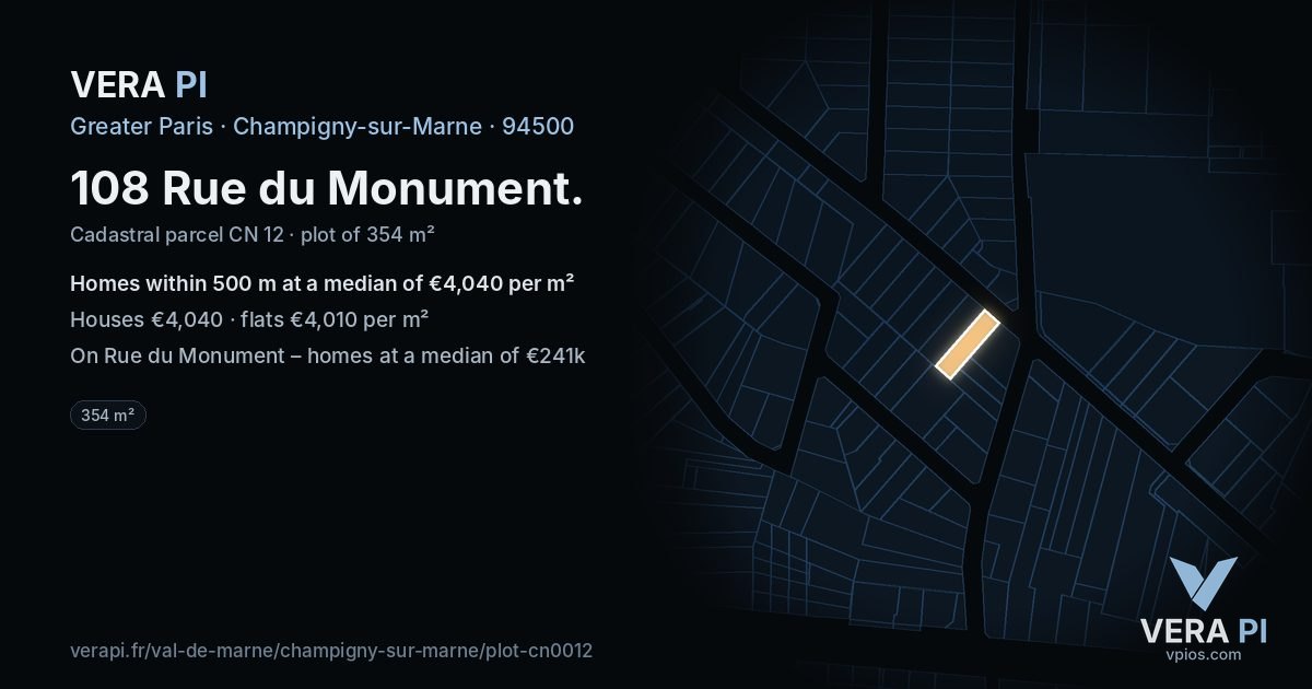 108 Rue du Monument, Champigny-sur-Marne at night – the plot lit, the parcels around coloured by the prices near them