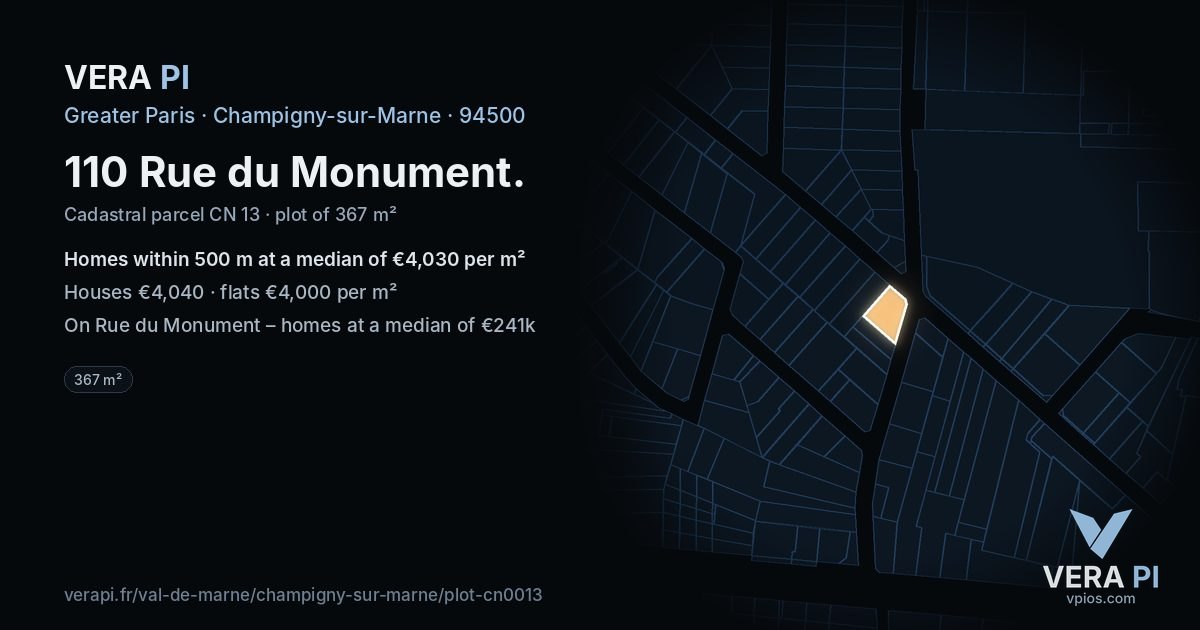110 Rue du Monument, Champigny-sur-Marne at night – the plot lit, the parcels around coloured by the prices near them