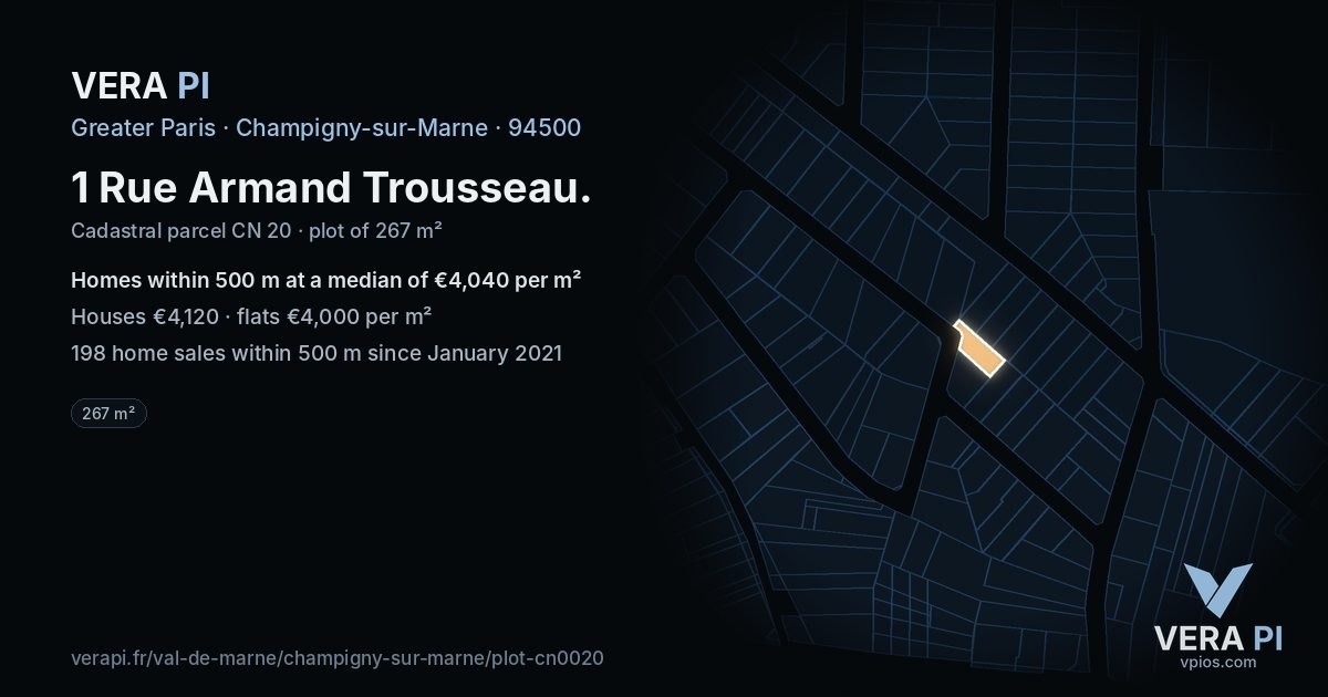1 Rue Armand Trousseau, Champigny-sur-Marne at night – the plot lit, the parcels around coloured by the prices near them