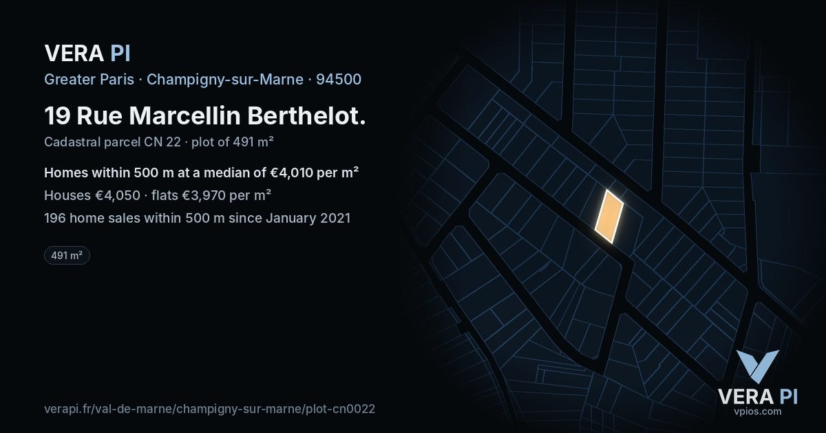 19 Rue Marcellin Berthelot, Champigny-sur-Marne at night – the plot lit, the parcels around coloured by the prices near them