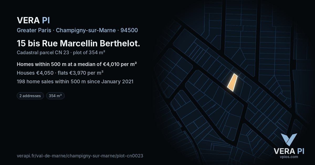 15 bis Rue Marcellin Berthelot, Champigny-sur-Marne at night – the plot lit, the parcels around coloured by the prices near them