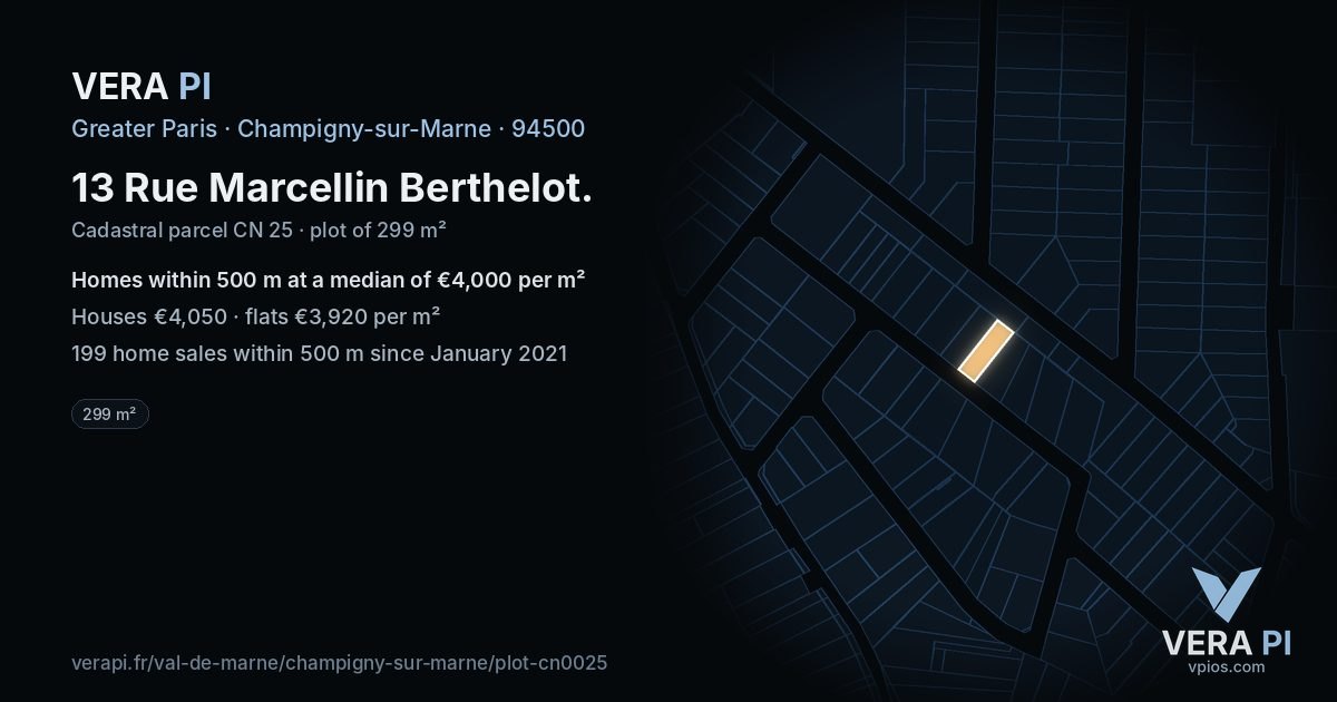 13 Rue Marcellin Berthelot, Champigny-sur-Marne at night – the plot lit, the parcels around coloured by the prices near them