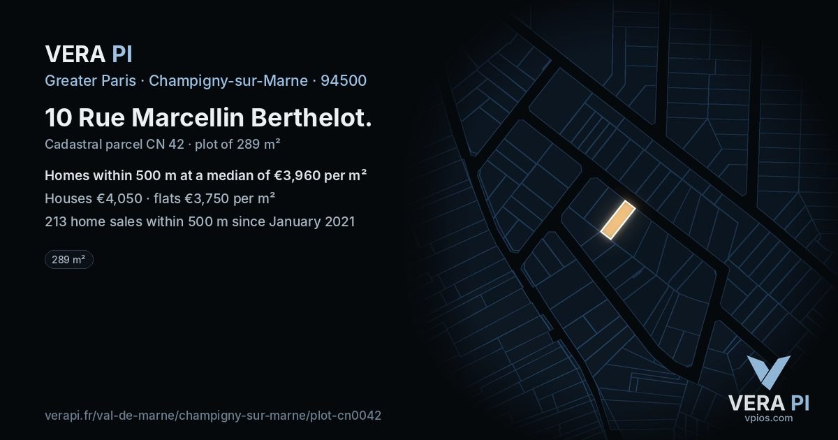 10 Rue Marcellin Berthelot, Champigny-sur-Marne at night – the plot lit, the parcels around coloured by the prices near them