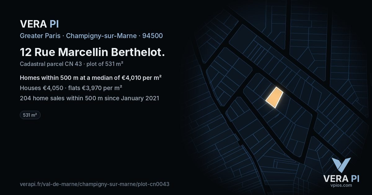 12 Rue Marcellin Berthelot, Champigny-sur-Marne at night – the plot lit, the parcels around coloured by the prices near them