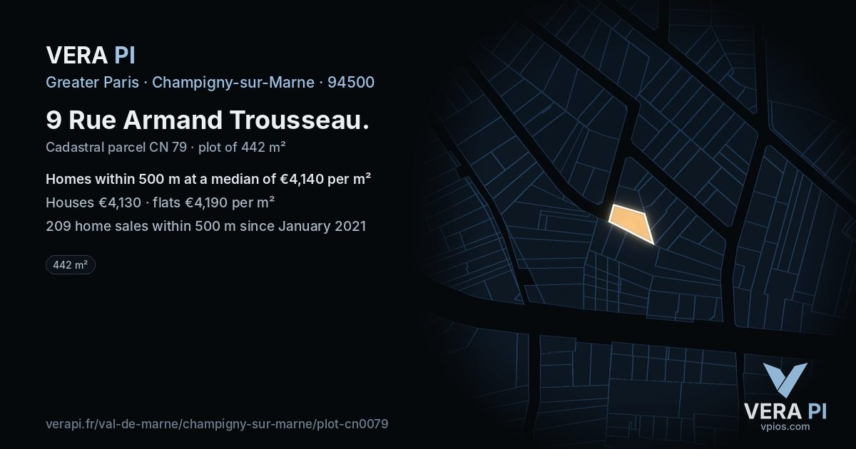 9 Rue Armand Trousseau, Champigny-sur-Marne at night – the plot lit, the parcels around coloured by the prices near them