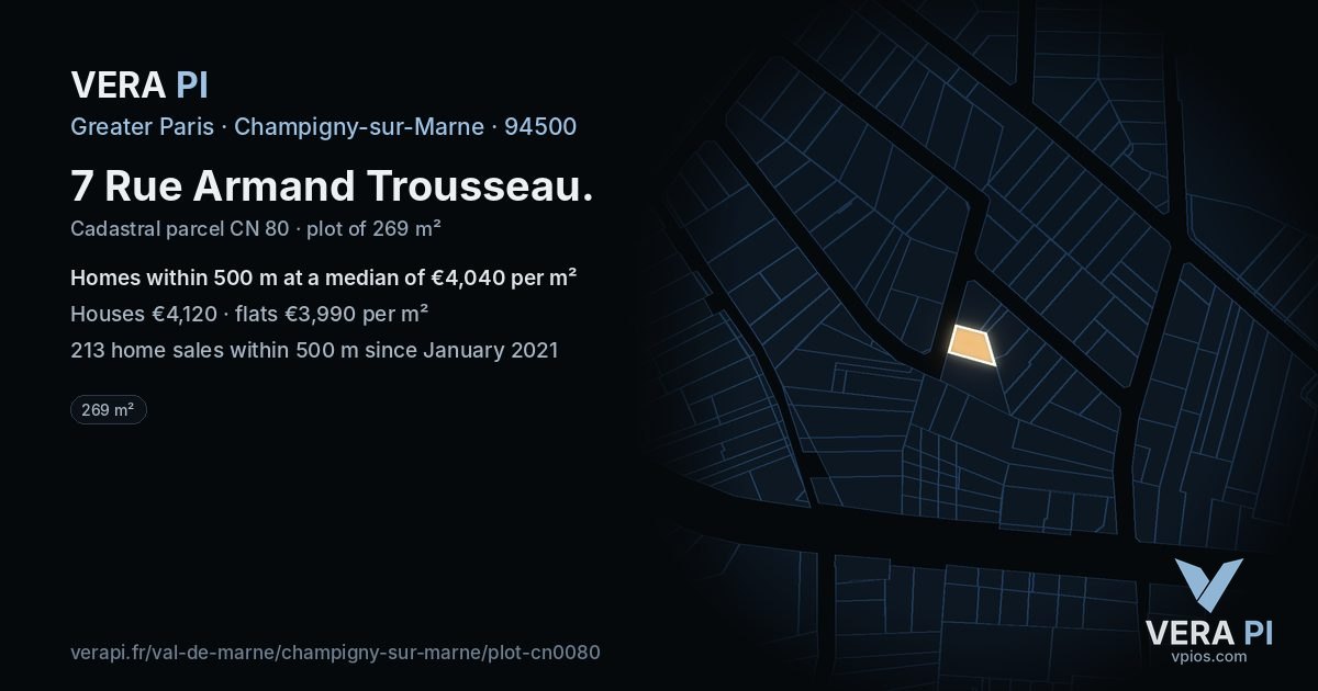 7 Rue Armand Trousseau, Champigny-sur-Marne at night – the plot lit, the parcels around coloured by the prices near them