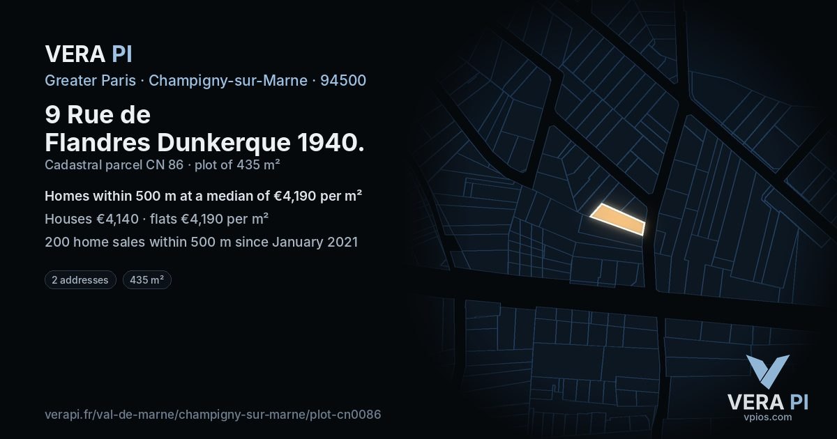 9 Rue de Flandres Dunkerque 1940, Champigny-sur-Marne at night – the plot lit, the parcels around coloured by the prices near them