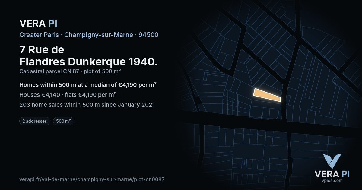 7 Rue de Flandres Dunkerque 1940, Champigny-sur-Marne at night – the plot lit, the parcels around coloured by the prices near them