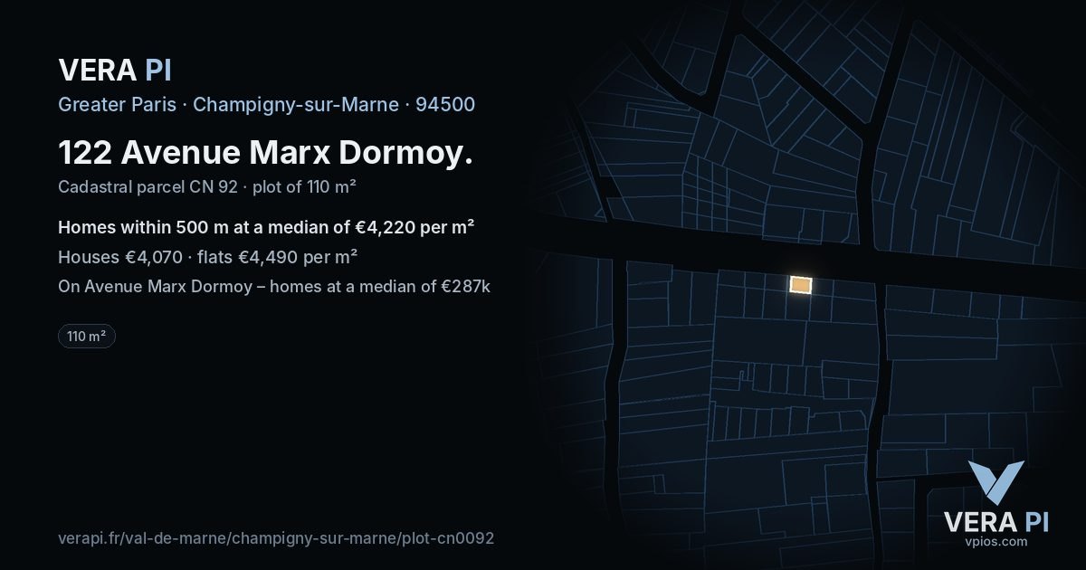 122 Avenue Marx Dormoy, Champigny-sur-Marne at night – the plot lit, the parcels around coloured by the prices near them